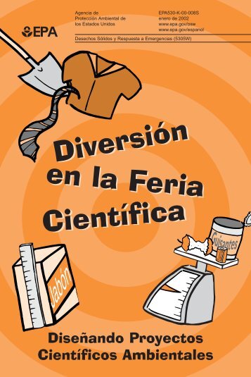 Diversión en la Feria Científica (PDF) - US Environmental Protection ...