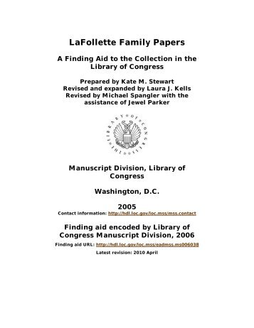 LaFollette Family Papers - American Memory - Library of Congress