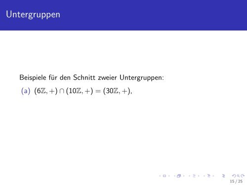 Grundlegende Begriffe und der Satz von Lagrange - Universität ...