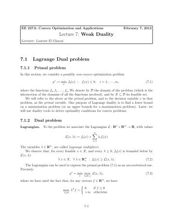 Lecture 7: Weak Duality 7.1 Lagrange Dual problem