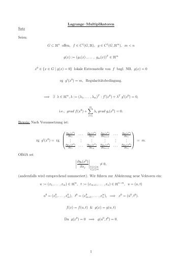 Lagrange–Multiplikatoren Satz Seien: G ⊂ Rn offen, f ∈ C 1(G,R), g ...