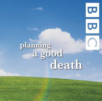Planning a Good Death booklet - BBC