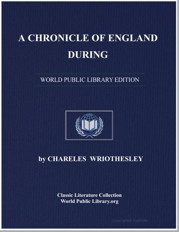 a chronicle of england during the reigns of the tudors - World eBook ...