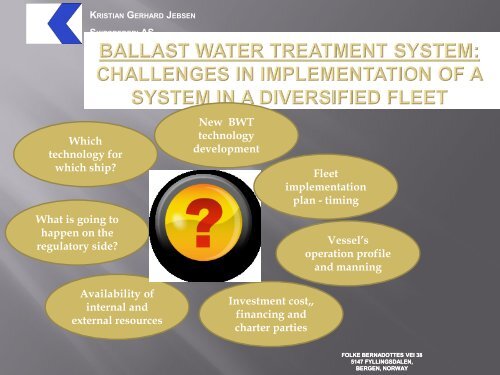 BALLAST WATER TREATMENT system: Challenges in ...