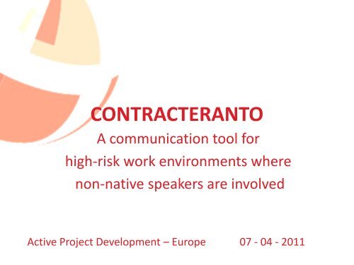 Contracteranto - Improving Safety Communication - Kristien De Ro ...