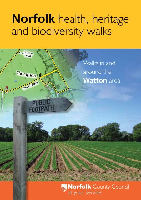 Norfolk health, heritage and biodiversity walks - Enjoying the Norfolk ...