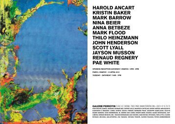 Harold aNCarT KrisTiN BaKEr MarK BarroW NiNa ... - Galerie Perrotin