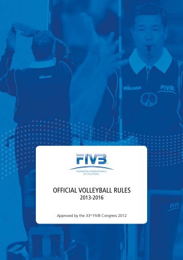 OFFICIAL VOLLEYBALL RULES - FIVB