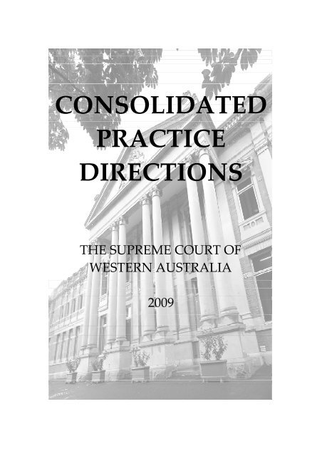 Consolidated Practice Directions - Supreme Court of Western Australia