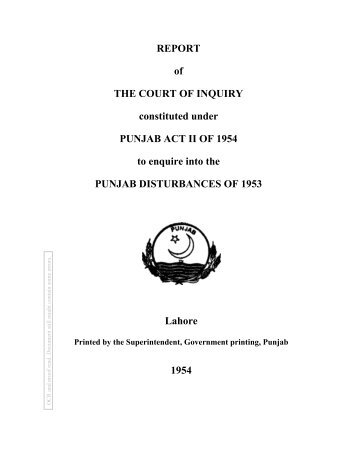 Report of the Court of Inquiry 1954 - The Persecution of Ahmadiyya ...