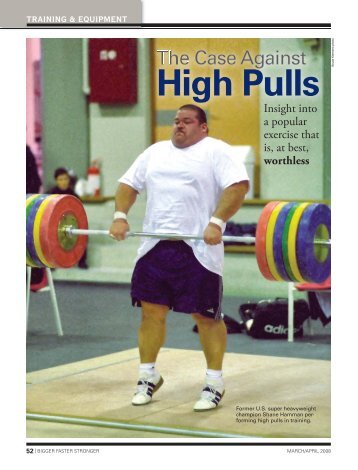 High Pulls - Bigger Faster Stronger