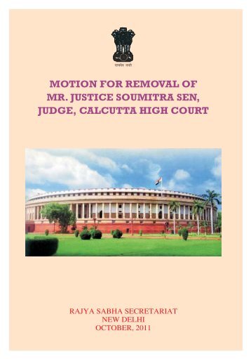 Motion for Removal of Mr. Justice Soumitra Sen - Rajya Sabha