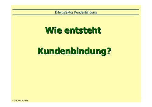 Erfolgsfaktor Kundenbindung Erfolgsfaktor Kundenbindung - LGH