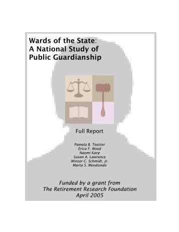 Wards of the State: A National Study of Public Guardianship