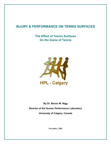 INJURY & PERFORMANCE ON TENNIS SURFACES - Har-Tru