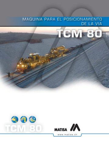 TCM 80 - MATISA Matériel Industriel SA