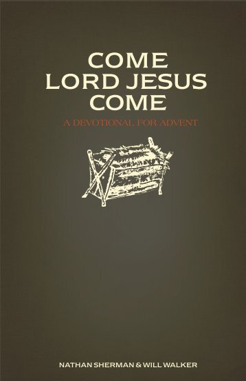 Come Lord Jesus Come: A Devotional for Advent - Providence Church