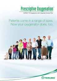Now your oxygenator does, too. Patients come in a ... - Terumo Europe