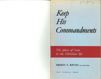 Keep His Commandments by Ernest F Kevan.pdf