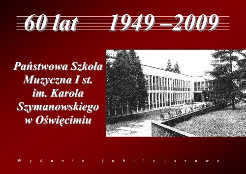 PaÅ„stwowa SzkoÅ‚a Muzyczna I st. im. Karola ... - psm-oswiecim.pl