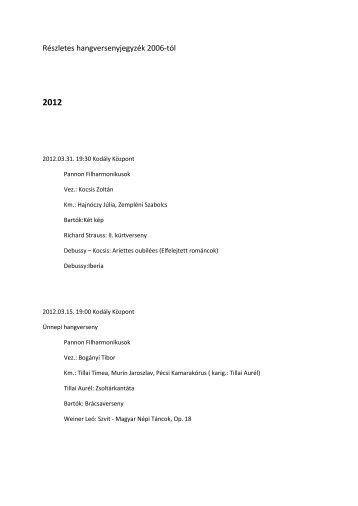 Részletes hangversenyjegyzék 2006-tól - PTE Művészeti Kar