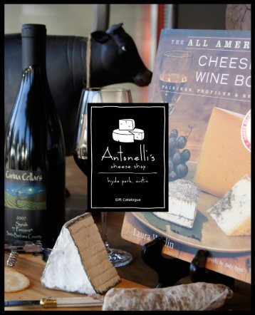 Give The Gift Of Cheese - Antonelli's Cheese Shop