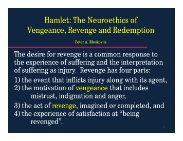 Hamlet: The Neuroethics of Vengeance, Revenge and Redemption