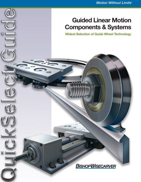 Guided Linear Motion Components & Systems