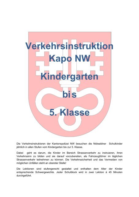 Verkehrsinstruktion Kapo NW Kindergarten bis 5 ... - Schule Stans