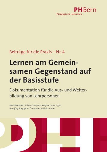 Lernen am Gemein- samen Gegenstand auf der Basisstufe - PHBern