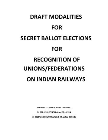 DRAFT MODALITIES FOR SECRET BALLOT ... - Indian Railway