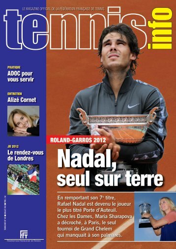 Tennis Info n°443 - Juillet-Août 2012 - Fédération Française de Tennis