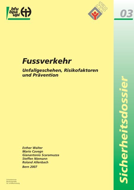 Sicherheitsdossier Fussverkehr Unfallgeschehen ... - BfU