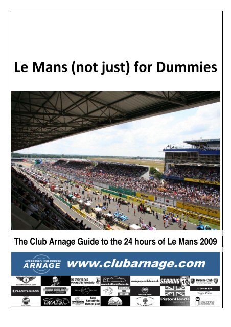 Le Mans (not just) for Dummies - Club Arnage