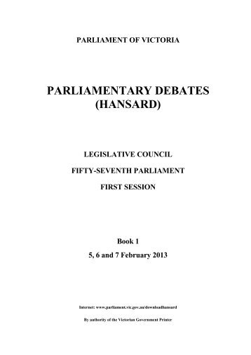 PARLIAMENTARY DEBATES (HANSARD) - Parliament of Victoria ...