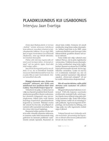 PLAADIKUJUNDUS KUI LISABOONUS Intervjuu Jaan Evartiga