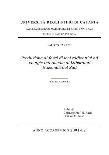 Produzione di fasci di ioni radioattivi ad energie ... - Fribs Page