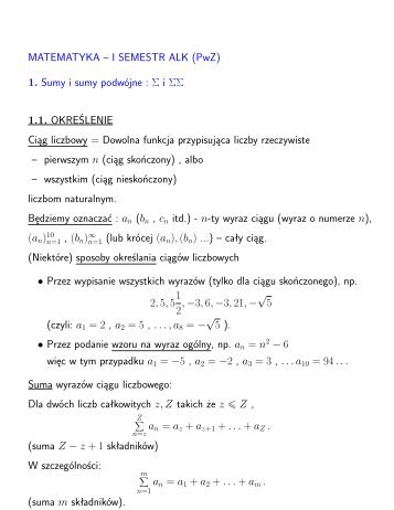 MATEMATYKA – I SEMESTR ALK (PwZ) 1. Sumy i sumy podwójne ...