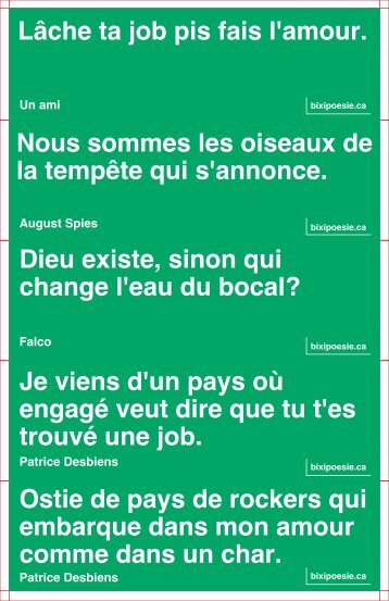 Lâche ta job pis fais l'amour. Nous sommes les oiseaux ... - BixiPoésie