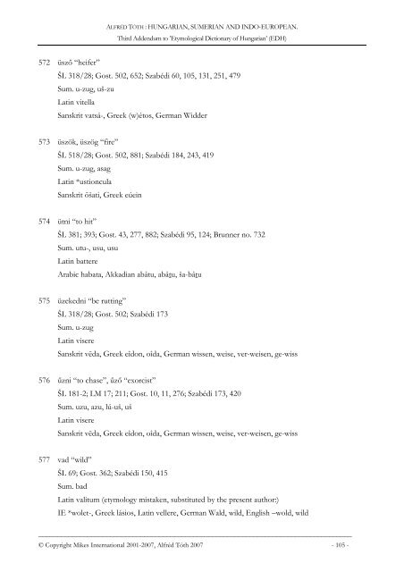 Hungarian, Sumerian and Indo-European.