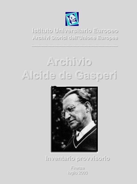 Archivio carte De Gasperi - European University Institute