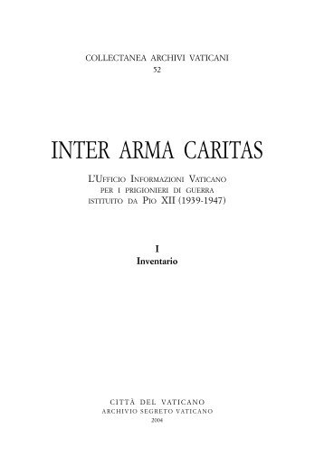 INTER ARMA CARITAS - Archivio Segreto Vaticano