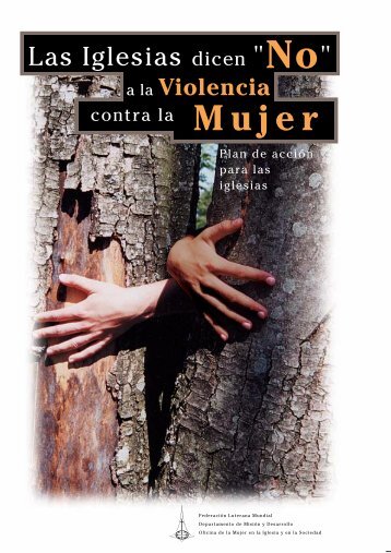 Las Iglesias dicen "No" - The Lutheran World Federation