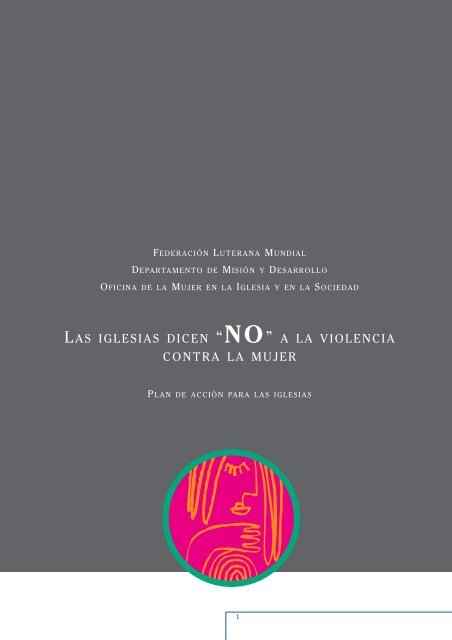 Las Iglesias dicen "No" - The Lutheran World Federation