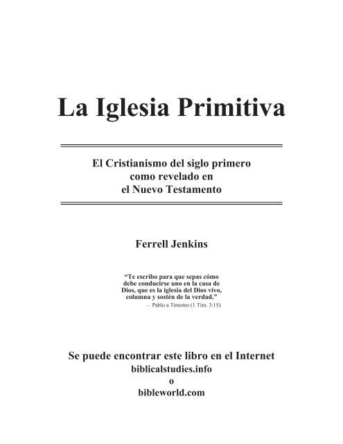 La Iglesia Primitiva Bible World