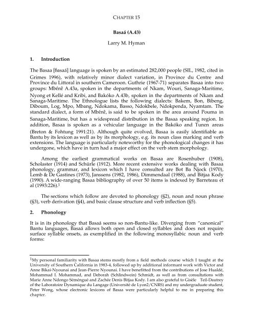 Basaa A 43 Larry M Hyman 1 Introduction The Basaa Linguistics Basaa A 43 Larry M Hyman 1 Introduction The Basaa Linguistics