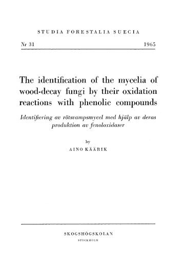 The identification of the mvcelia of wood-decay fungi by their ...