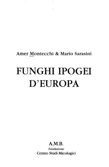 FUNGHI IPOGEI D'EUROPA - Index of