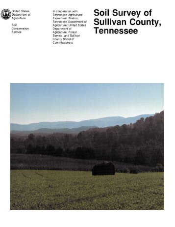 Soil Survey of Sullivan County, Tennessee - Soil Data Mart