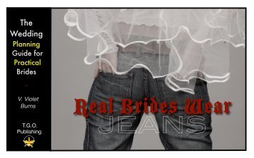 Real Brides Wear Jeans Wedding Guide